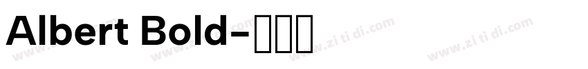 Albert Bold字体转换